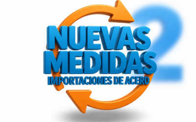 ACTUALIZACIÓN DE LAS MEDIDAS SOBRE IMPORTACIONES SIDERÚRGICAS